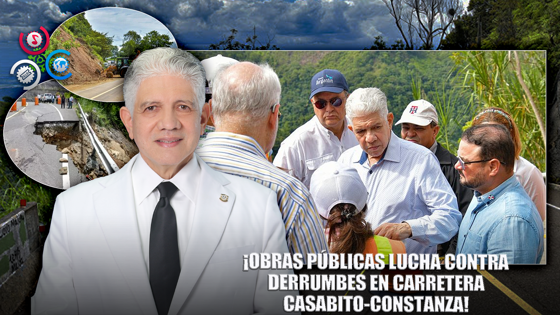 Obras Públicas Fortalece Vigilancia En Carretera Casabito-Constanza