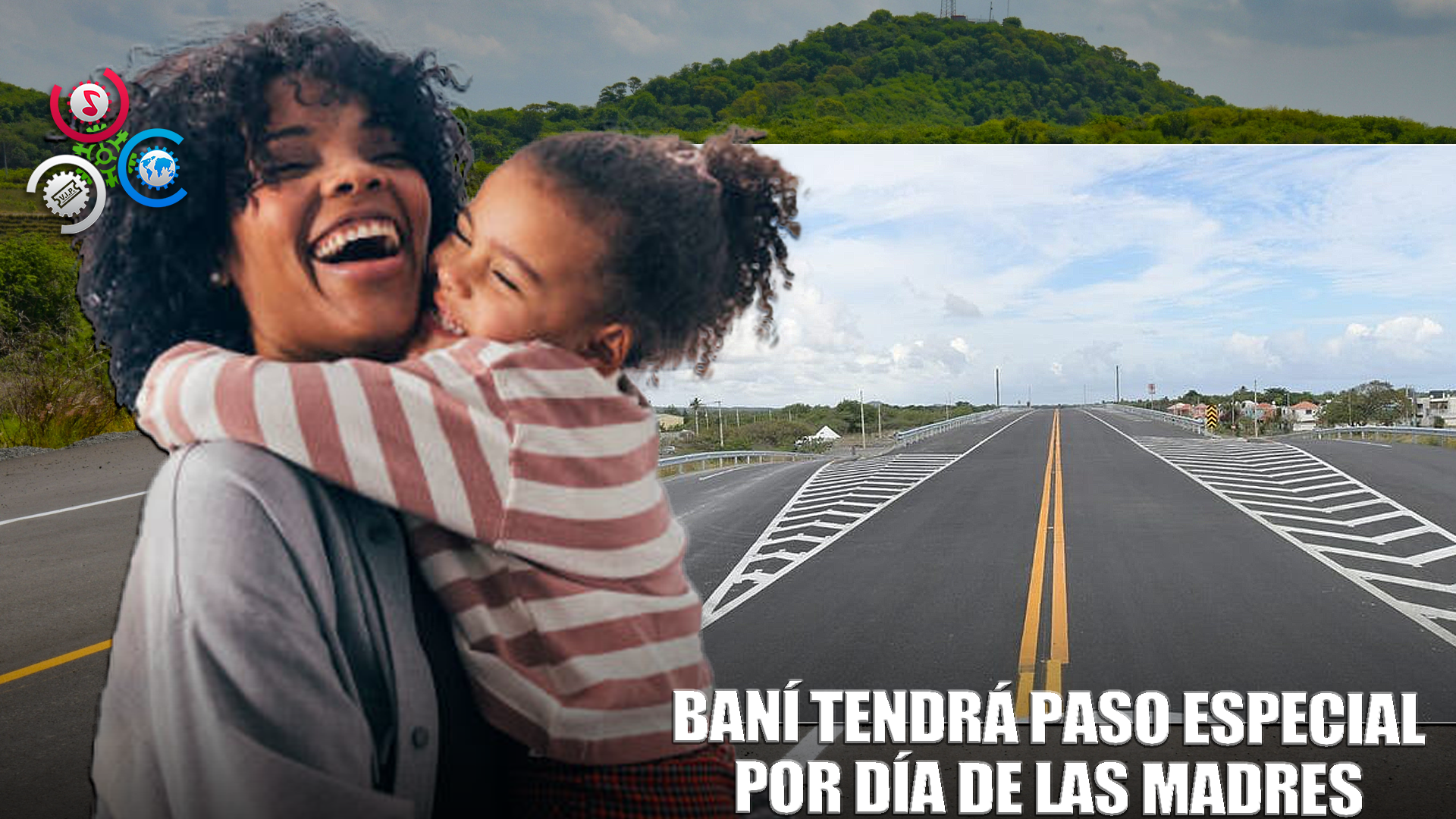 Obras Públicas Habilita Paso En Baní Por Día De Las Madres