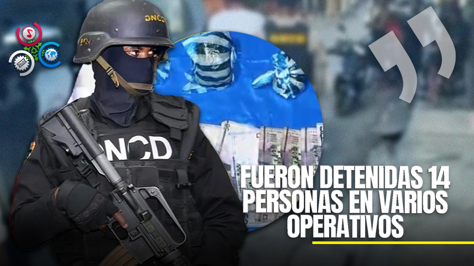 Operativo En Barrios De Higüey: Se Ocupan Drogas Y Detienen 14 Personas