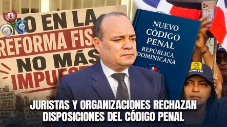Organizaciones Protestan Contra El Nuevo Código Penal Y Advierten Sobre Supuestas Restricciones A La Libertad De Expresión