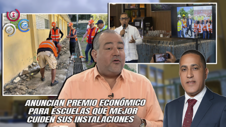 Óscar Medina Destaca Rehabilitación De 311 Escuelas Y Más De 300 Mil Estudiantes Beneficiados