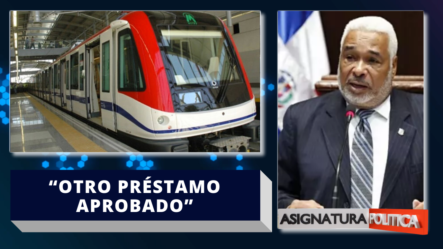Cámara De Diputados Aprueba Préstamo Para Ampliación Trenes En La Línea 1 Del Metro