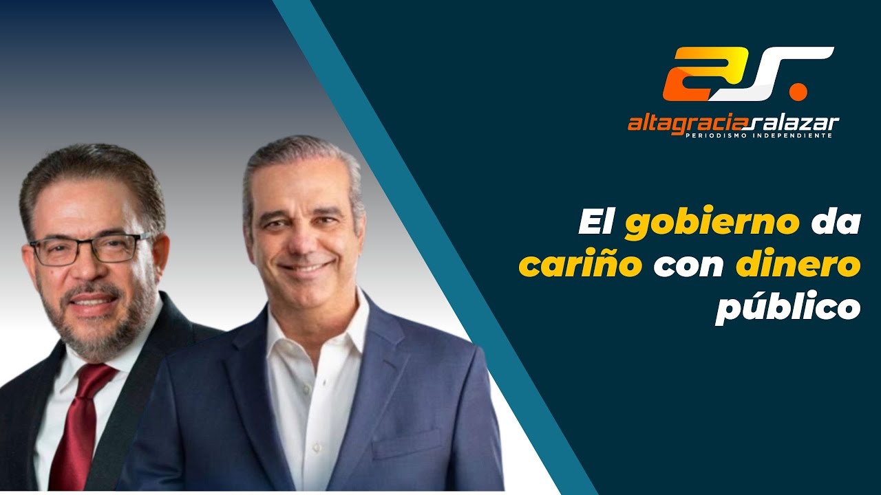 El Gobierno Da Cariño Con Dinero Público, SM, Mayo 23, 2023