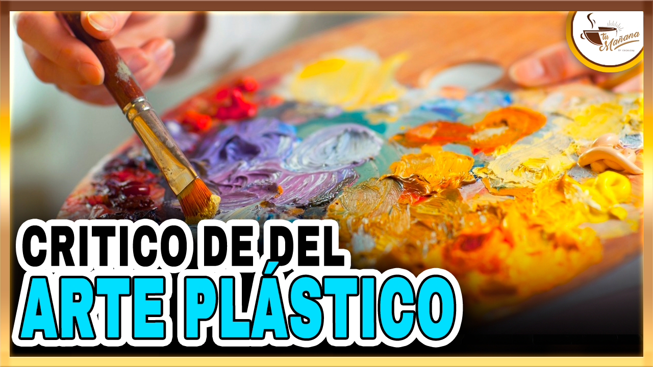 Crítico Del Arte Plástico