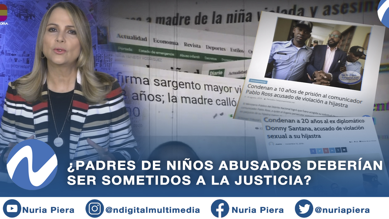 ¿Padres De Niños Abusados Deberían De Sometidos A La Justicia?