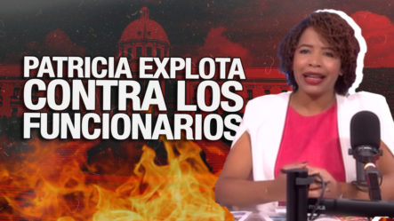 ¡Patricia Pérez Explota Y Suelta Toda La Verdad!