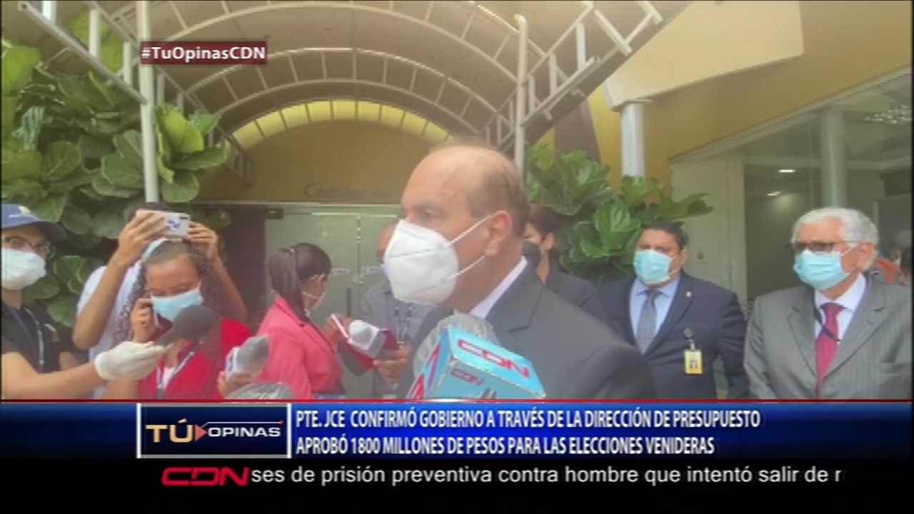 PTE. JCE Aprobó Presupuesto De 1,800 Millones De Pesos Para Elecciones Venideras