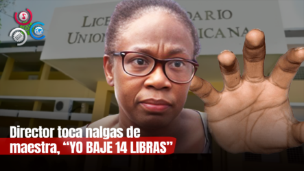 Profesora Denuncia Acoso Sexual Por Director De Liceo Unión Panamericana