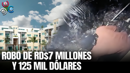 Denuncian Robo De RD$7 Millones Y 125 Mil Dólares En Metro Country Club