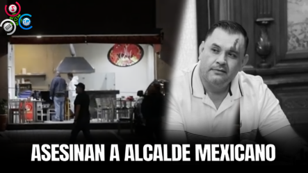 Asesinan A Alcalde Mexicano De Región Disputada Por Narcotraficantes