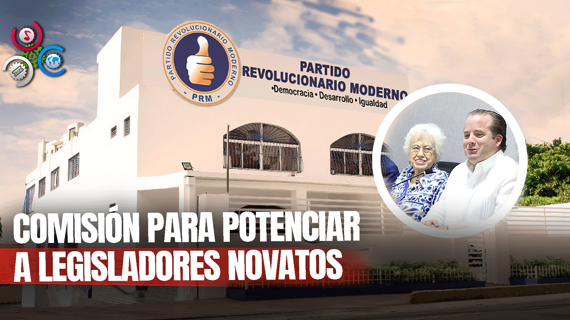 El PRM Creará Comisión Para Capacitar A Sus Nuevos Legisladores