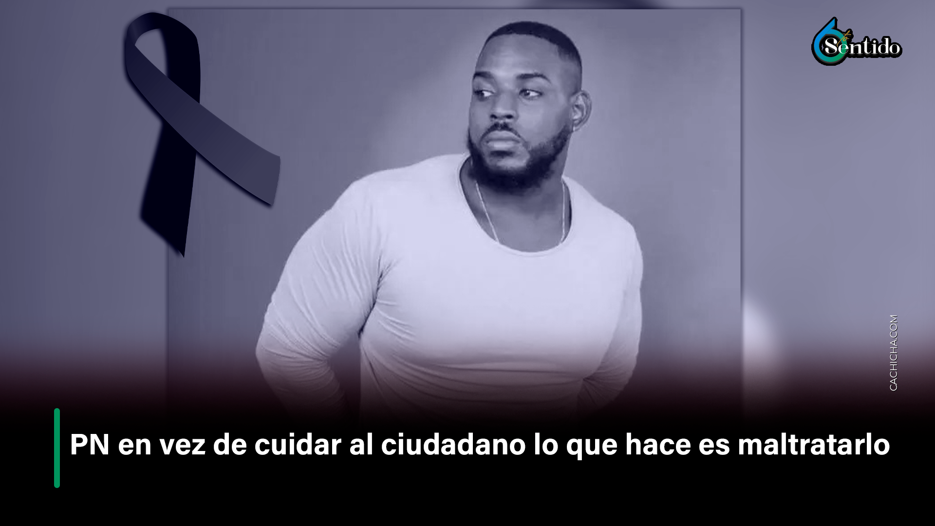 PN En Vez De Cuidar Al Ciudadano Lo Que Hace Es Maltratarlo – 6to Sentido By Cachicha