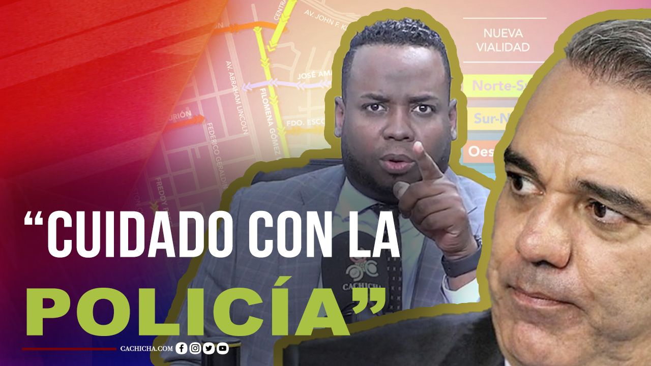 El Cuidado Que Tiene Que Tener El Presidente Con La Policía  | Tu Mañana By Cachicha