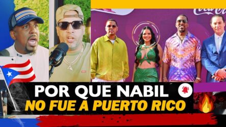 ¿Por Qué Nabil No Fue A Puerto Rico? Premios Juventud? | El Dotol Nastra
