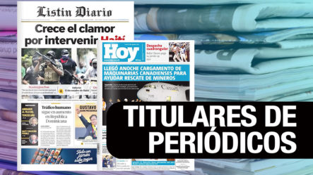 Principales Portadas De Los Periódicos De Hoy 08-08-2022