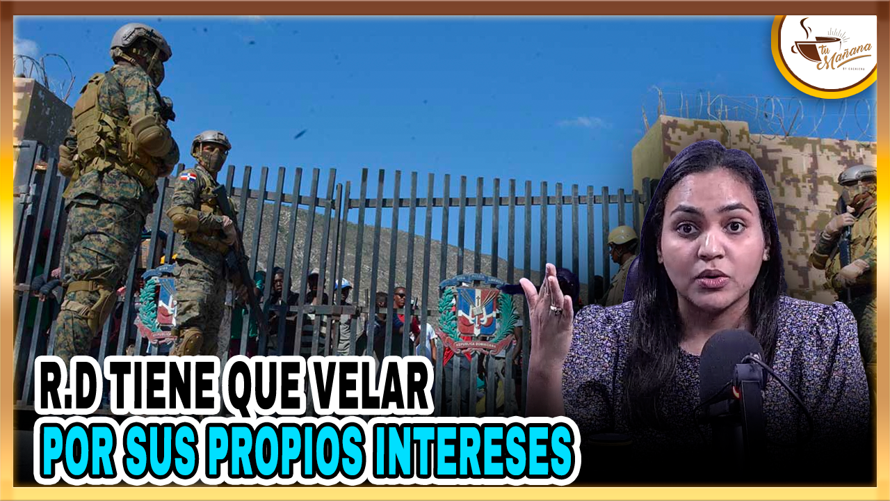 Edhoarda Andújar – R.D Tiene Que Velar Por Sus Propios Intereses | Tu Mañana By Cachicha