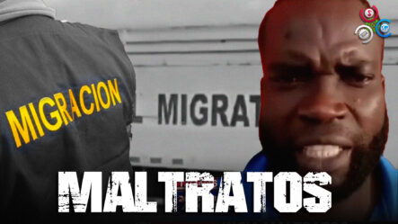 Haitiano Denuncia Maltratos Por Parte Agentes De Migración