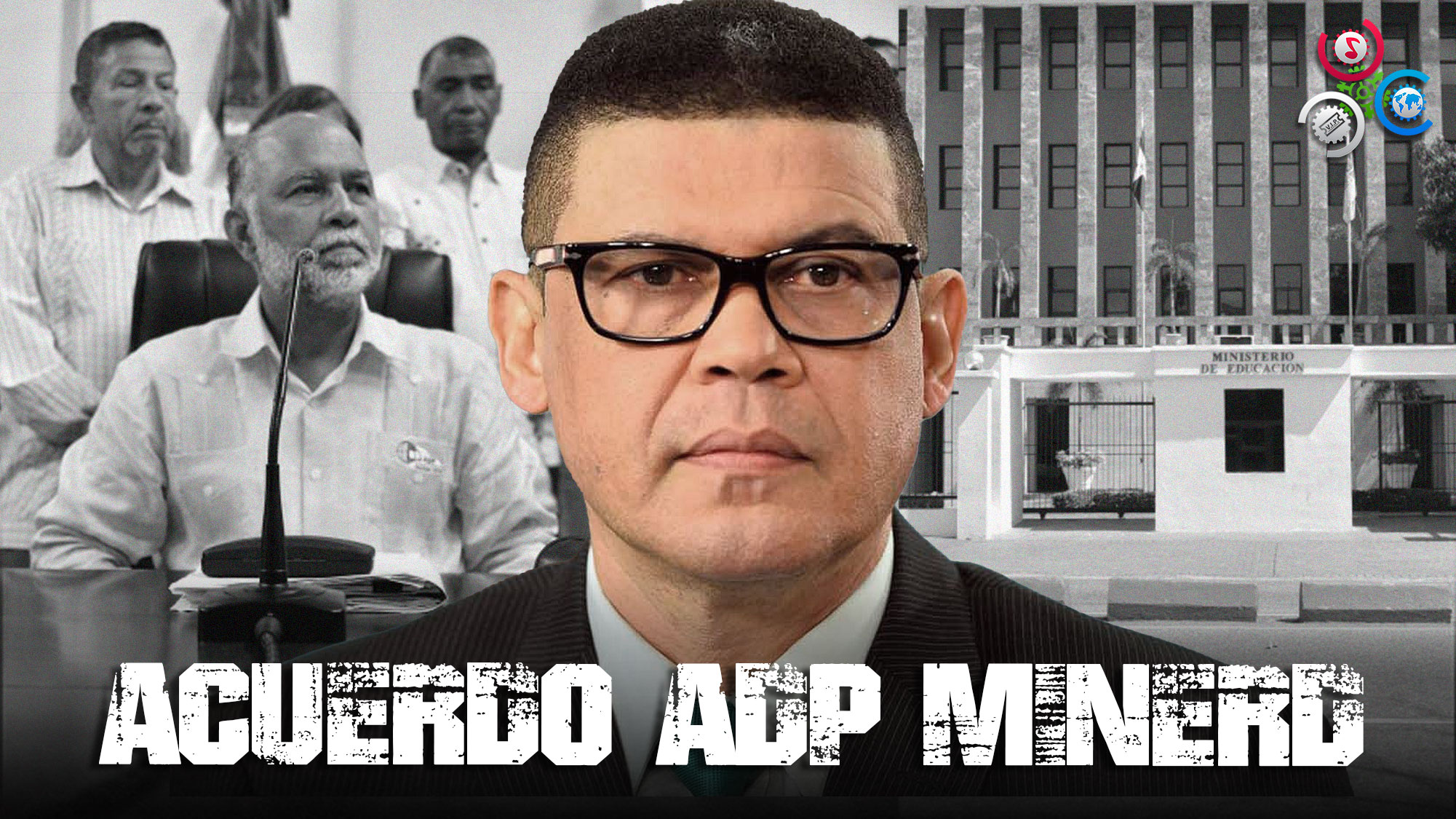 Lo Que Dijo Nieves Sobre Acuerdo Entre La ADP Y MINERD