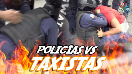 ¡Policías Impiden A BOMBAZOS Protesta De Taxistas En Santiago!