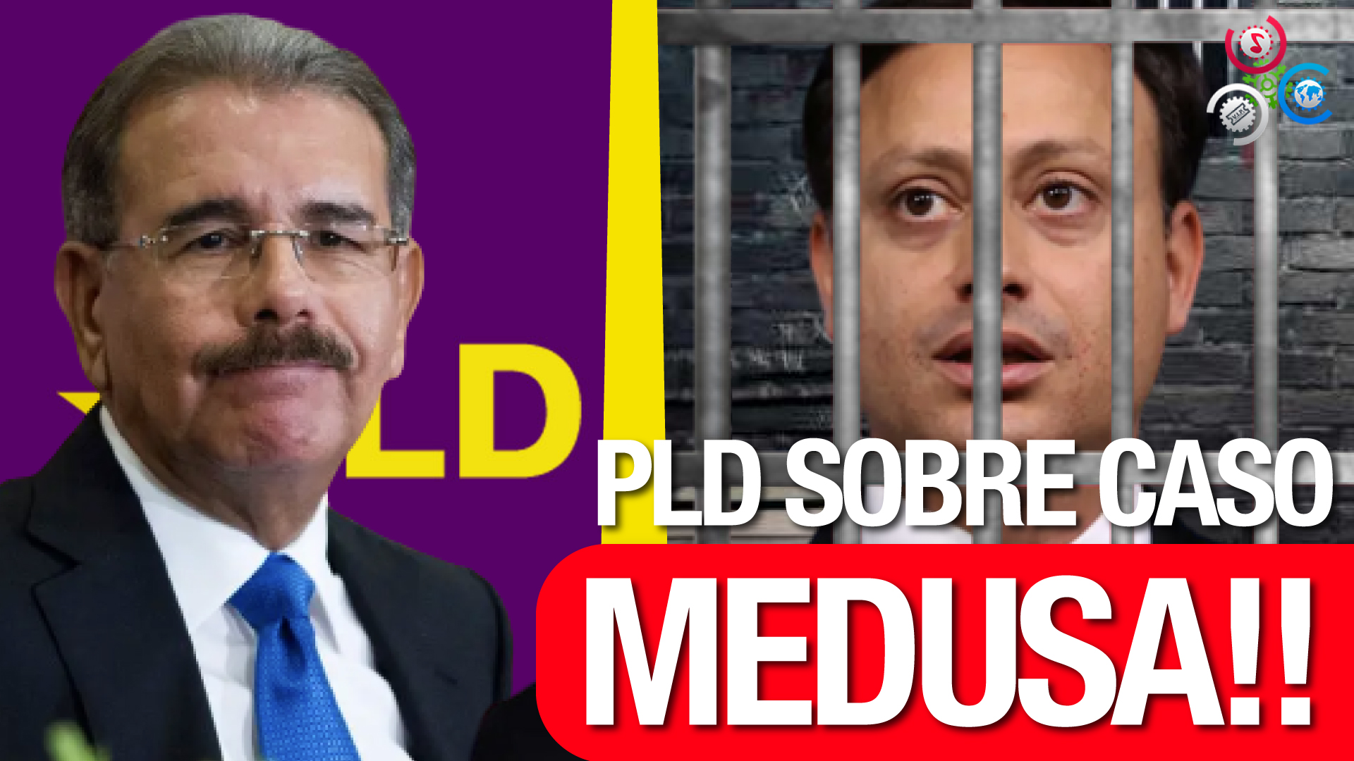 ¡PLD Dice Justicia Debe Actuar Contra Imputados Del Caso Medusa!!