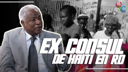 Escucha Lo Que Dijo Excónsul De Haití En RD Sobre Las Repatriaciones