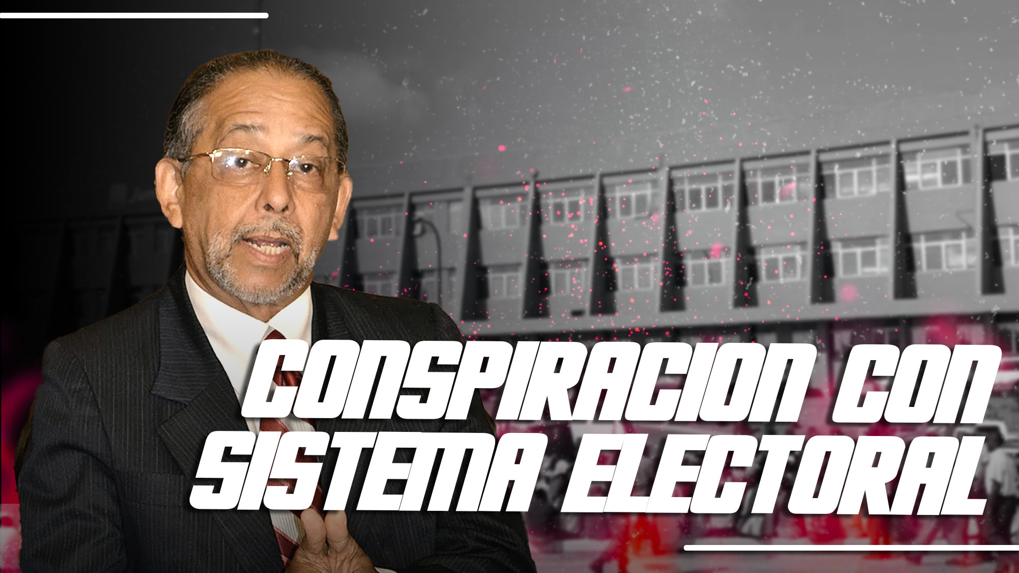 Huchi Lora Sobre “el 2023 Y La Conspiración Contra El Sistema Electoral”
