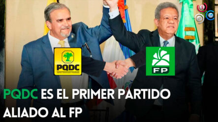 PQDC Es El Primer Partido Aliado Al FP