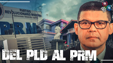 1 Diputado, 1 Regidor Y 20 Presidentes De Intermedio Se Van Del PLD Al PRM | Ricardo Nieves