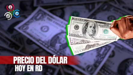 Precio Del Dólar Hoy 26 De Abril” “Una Ligera Disminución’