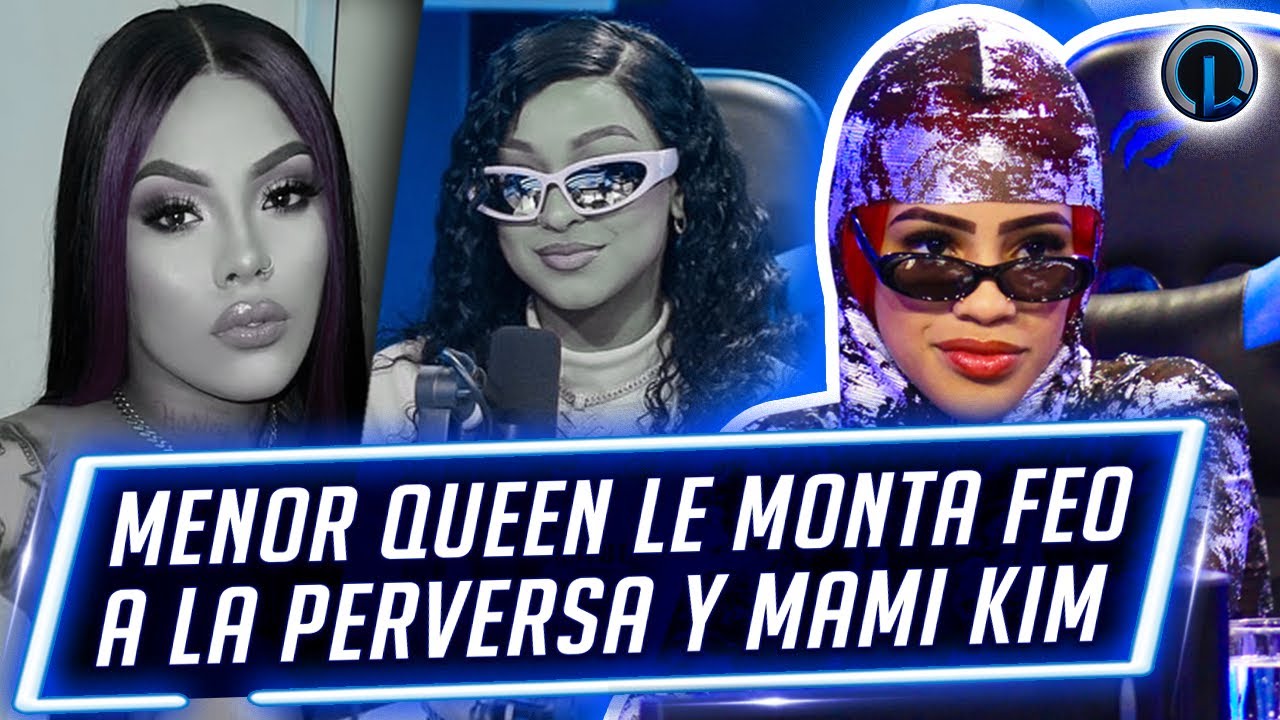 PRIMER LÍO DEL AÑO MENOR QUEEN BARRE EL PISO CON LA PERVERSA