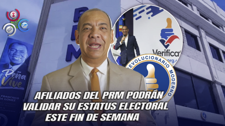PRM Lanza Ofensiva Nacional Para Depurar Su Padrón Y Sumar Nuevos Militantes