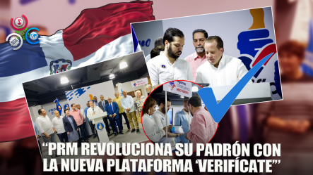 PRM Presenta Plataforma Para Verificar E Inscribir Nuevos Miembros