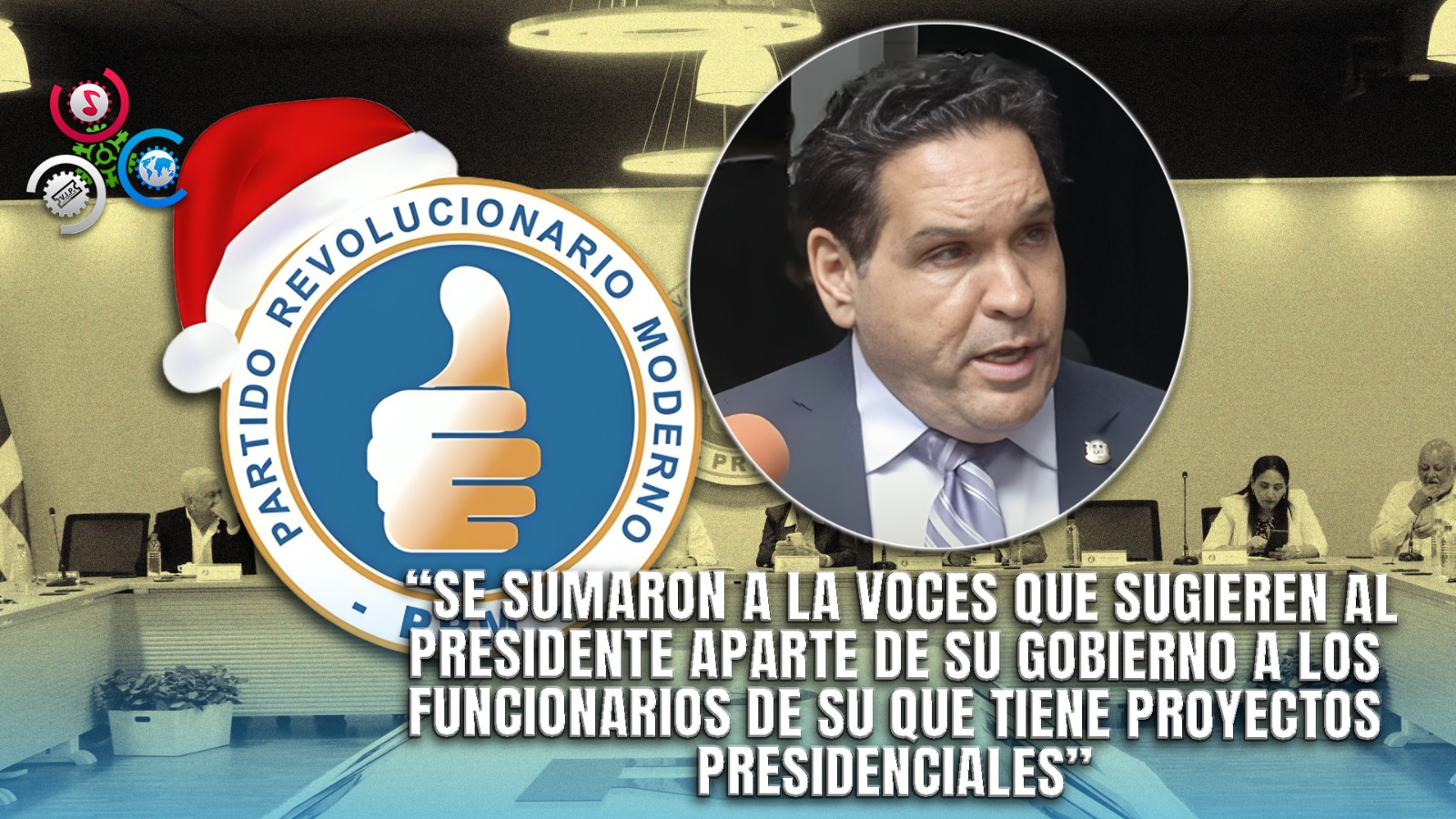 PRM Respalda Medida Para Limitar Las Aspiraciones Presidenciales Anticipadas