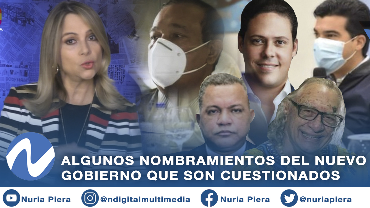 Nuria Muestra Los Nombramientos Del Nuevo Gobierno Que Son Cuestionados