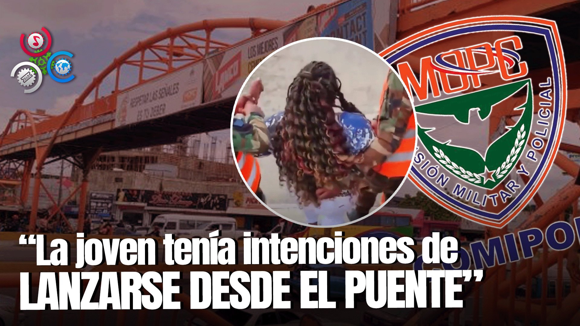 Rescatan Mujer Que Trataba De Lanzarse Desde Un Puente En Santo Domingo