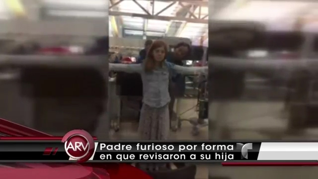 Padre Denuncia Cómo Revisaron A Su Hija En Un Aeropuerto #video