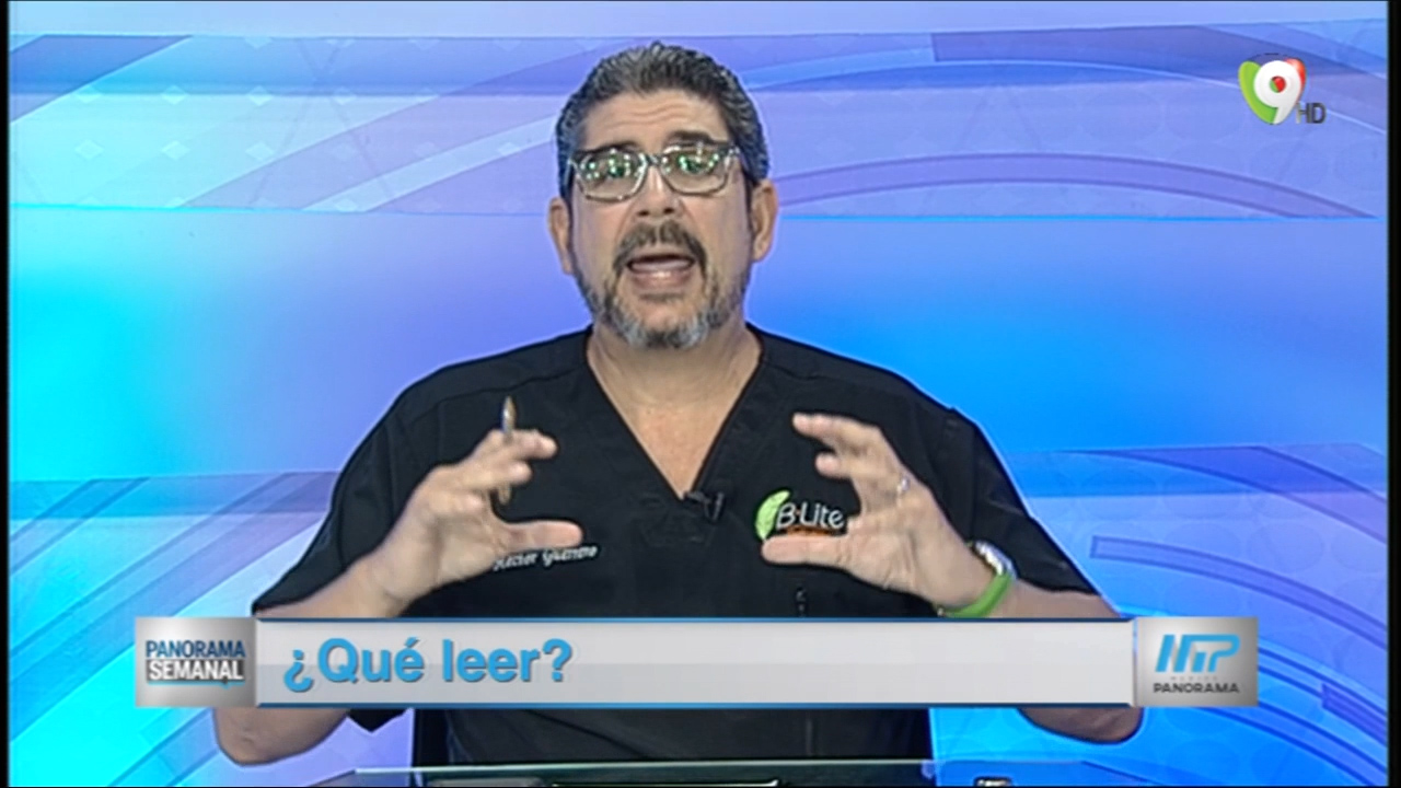 Panorama Semanal: Tercer Tema “¿Qué Leer?”
