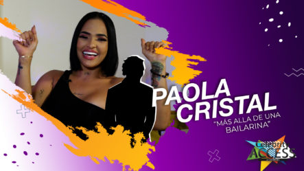 Paola Cristal Asegura Que No Ha Olvidado A Su Ex Pareja | Celebrity Access
