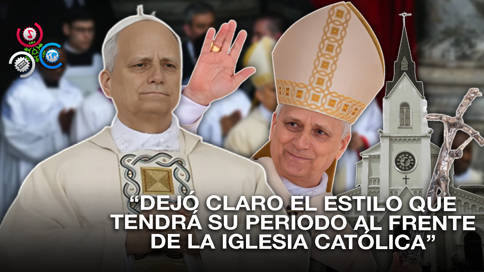León XIV: “Deseo Una Iglesia Unida”, Afirma En Su Primera Misa Como Pontífice
