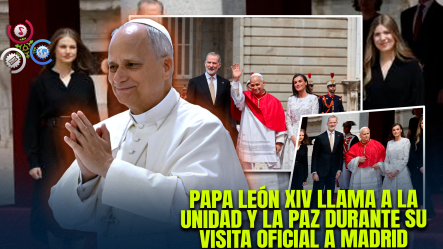 Papa León XIV Inicia Histórica Visita A España Y Es Recibido Por Los Reyes En El Palacio Real