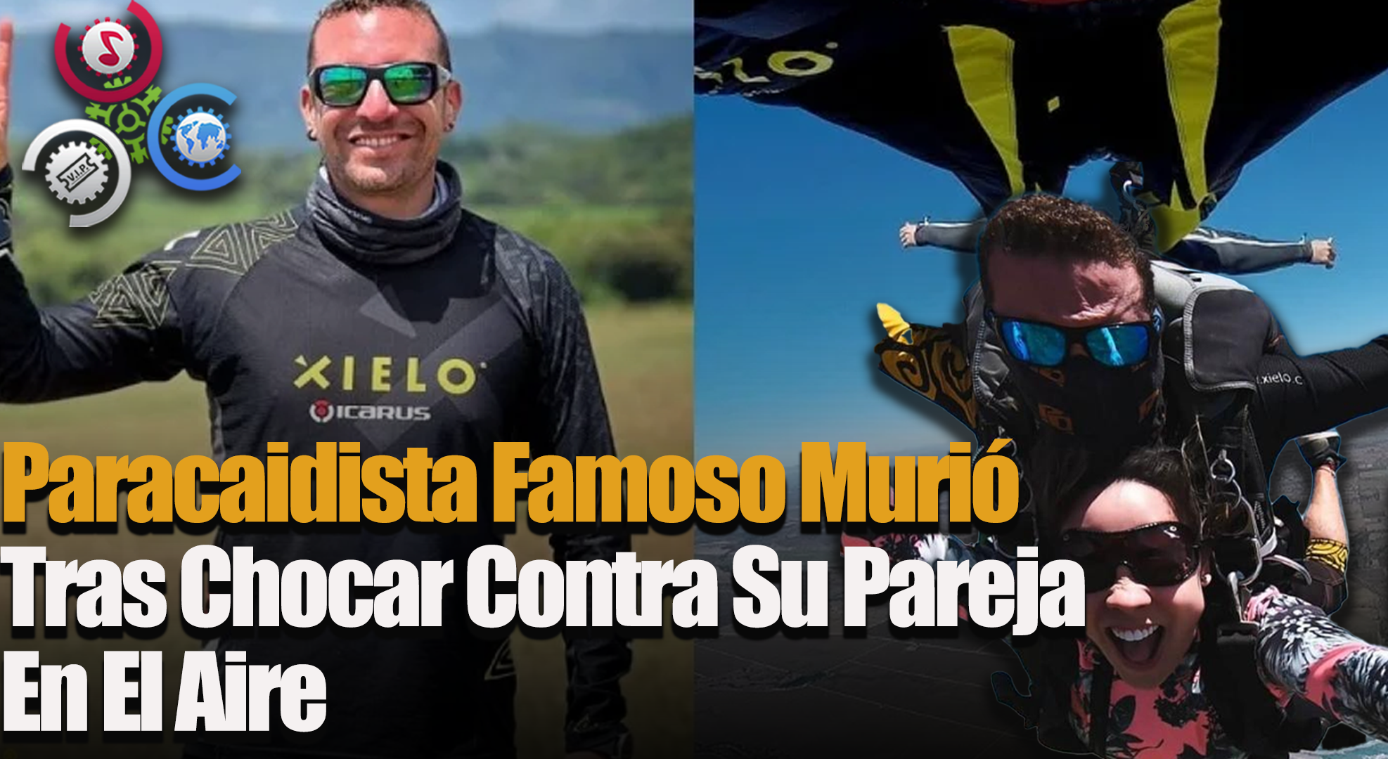 Paracaidista Famoso Murió Tras Chocar Contra Su Pareja En El Aire