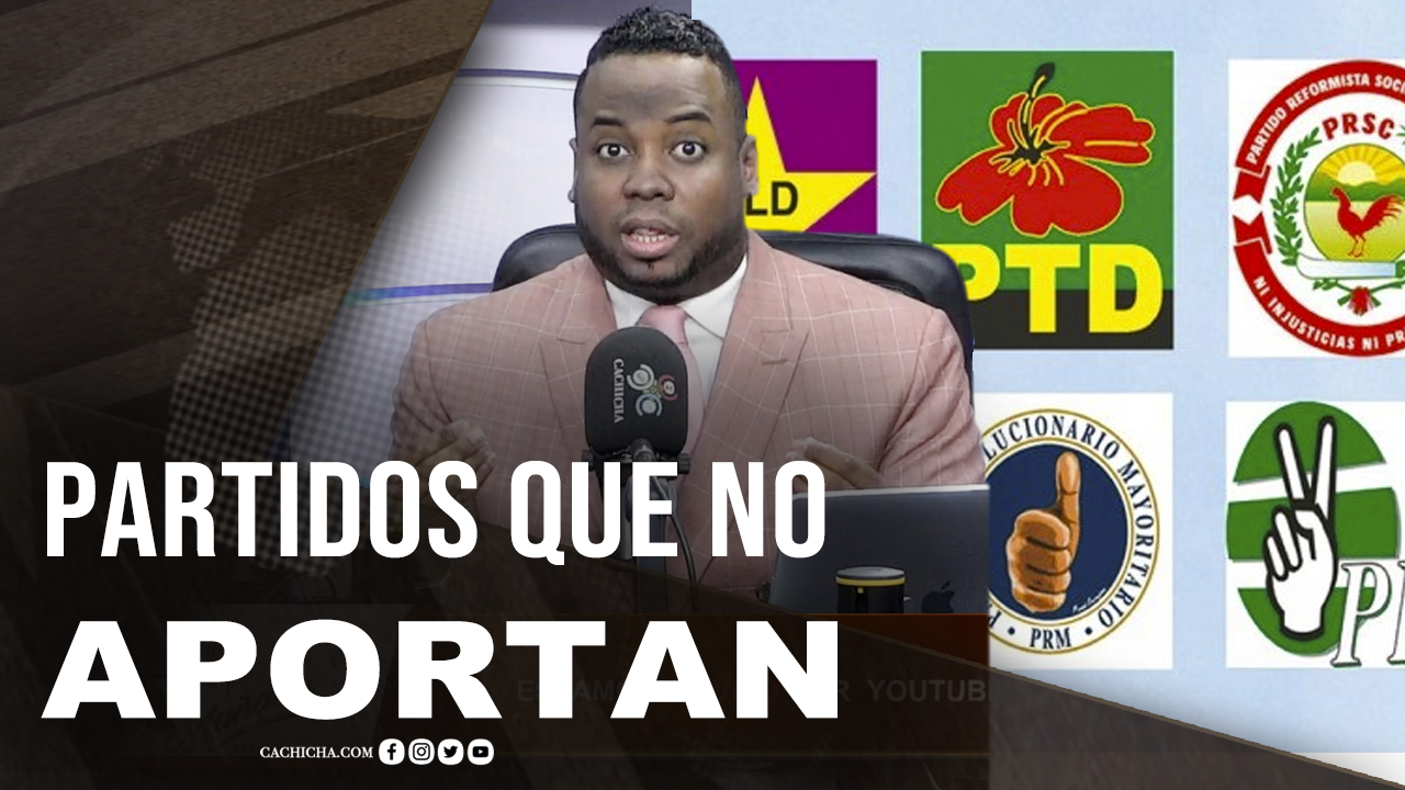 Partidos Que “no Aportan Nada” Y Hay Que Mantenerlos