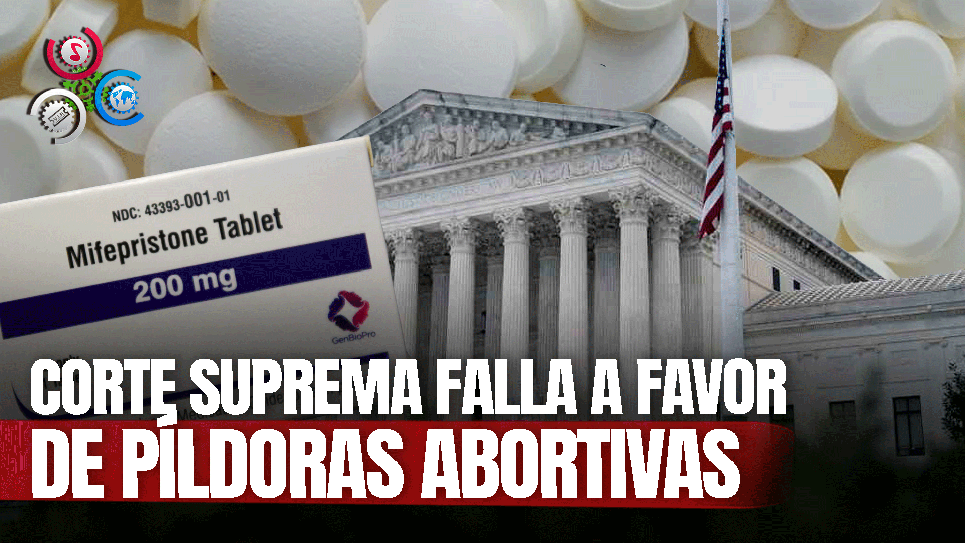 Corte Suprema Falla A Favor De Mantener Píldora Abortiva