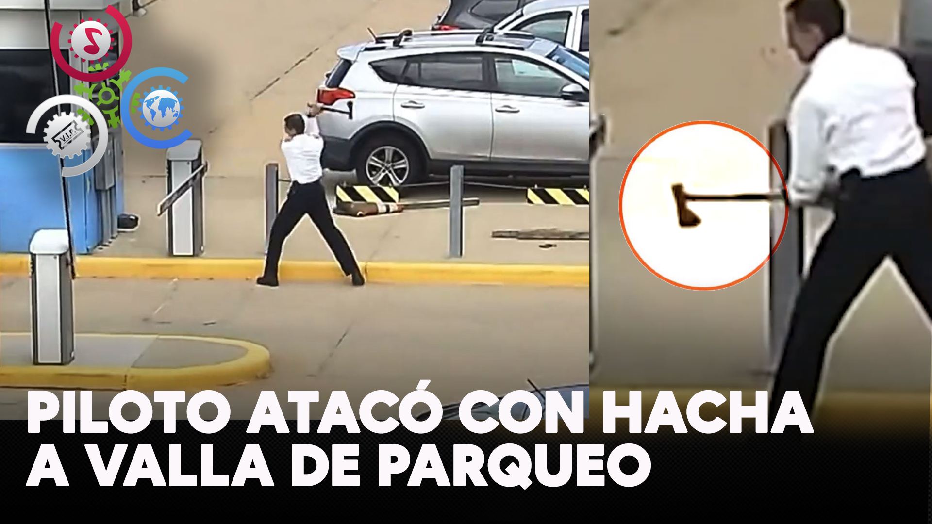 Piloto Atacó Con Hacha A Valla De Parqueo  | Enfrentará Cargos