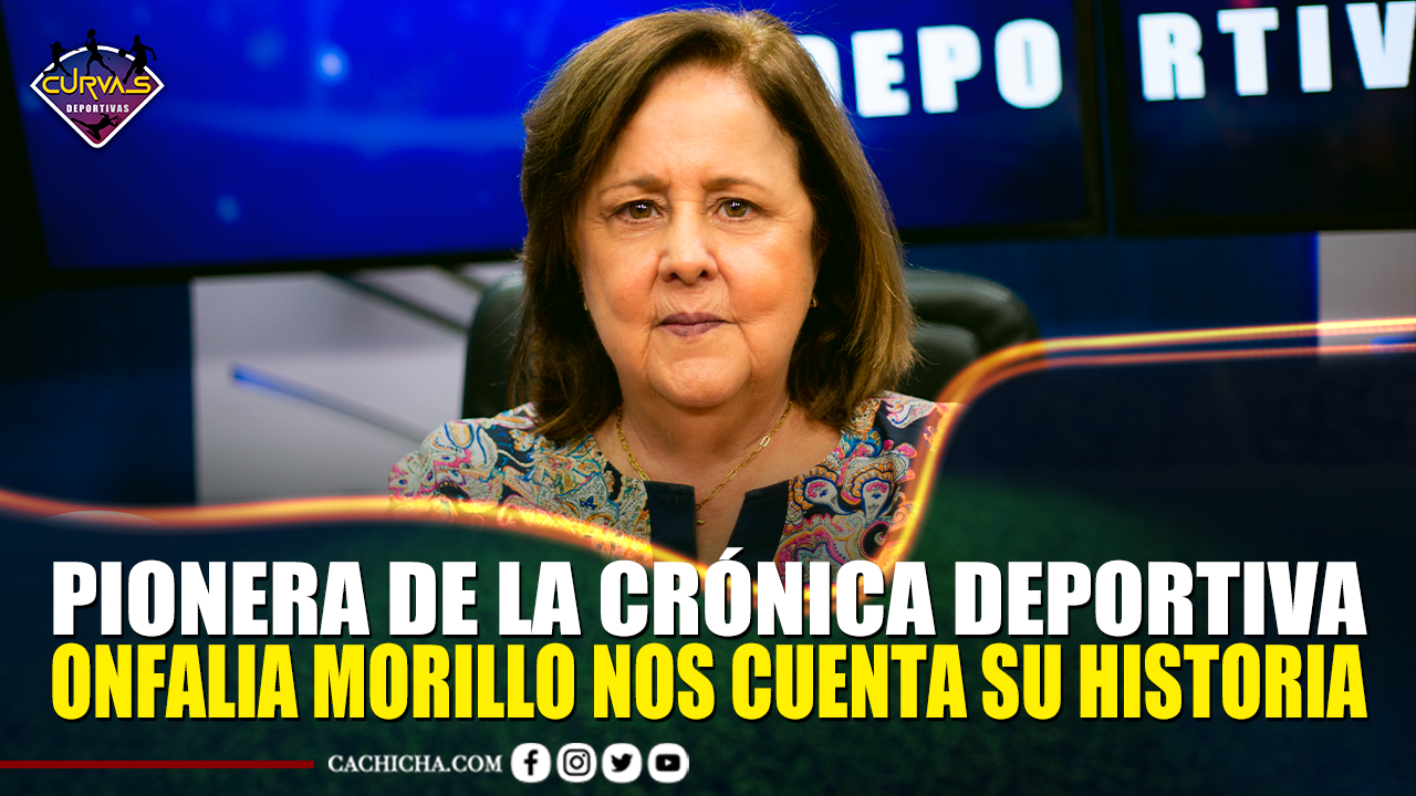 Pionera De La Crónica Deportiva Onfalia Morillo Nos Cuenta Su Historia – Curvas Deportivas By Cachicha