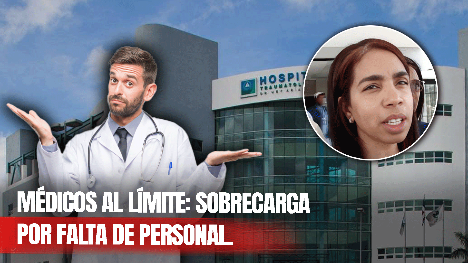 Médicos Denuncian Sobrecarga Laboral Por Falta De Personal En Hospital