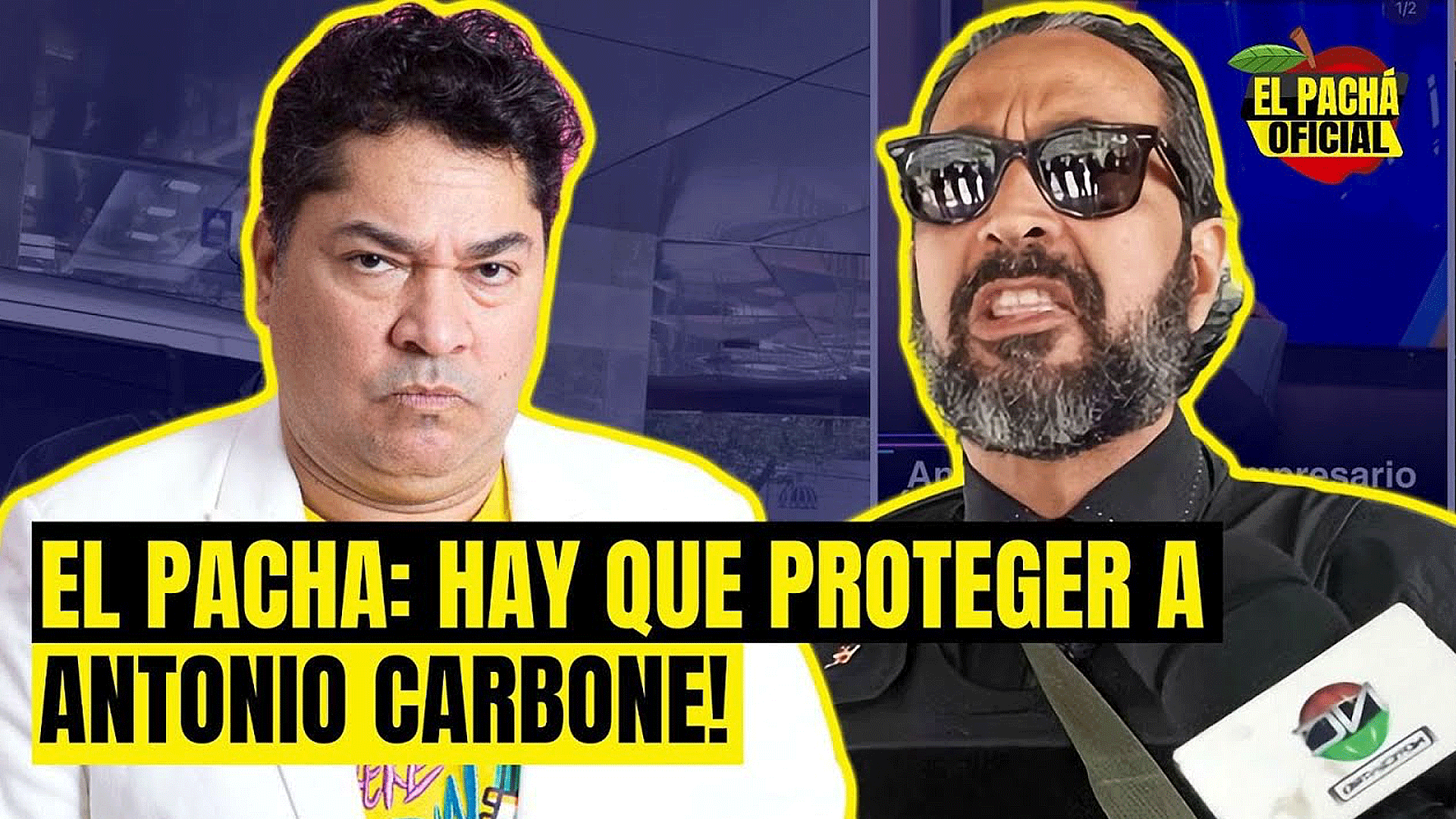 EL PACHA OFICIAL : HAY QUE PROTEGER A ANTONIO CARBONE!