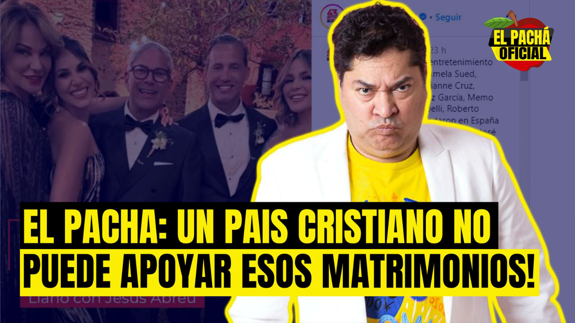EL PACHA: UN PAIS CRISTIANO PUEDE APOYAR ESOS MATRIMONIOS!