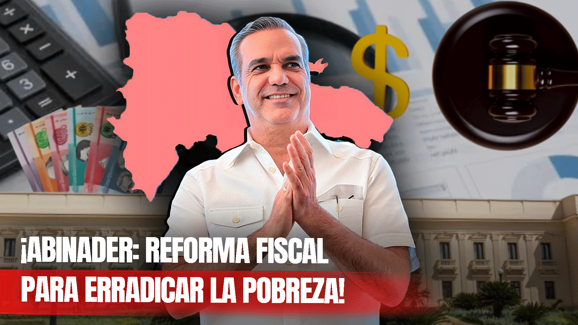 Abinader Garantiza Que La Reforma Fiscal Busca Reducir La Pobreza