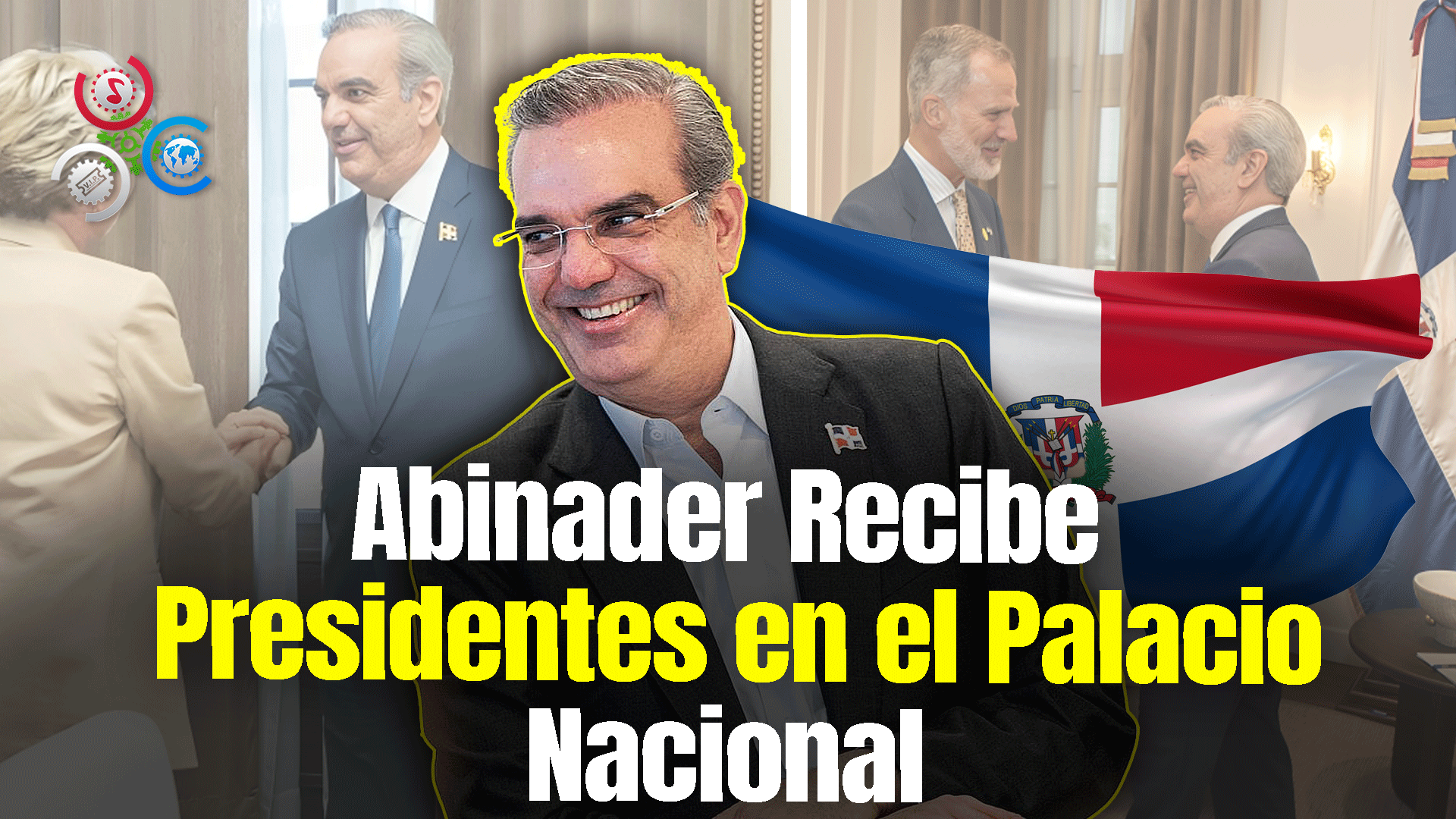 Abinader Recibe A Presidentes Y Jefes De Gobierno En Palacio Nacional